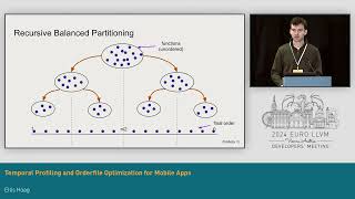 2024 EuroLLVM - Temporal Profiling and Orderfile Optimization for Mobile Apps