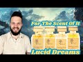 Lucid Dreams Collection by For The Scent Of It: Unboxing, Review, & First Impressions