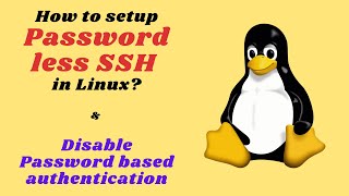 How to set up Passwordless SSH access on a Linux server & disable password authentication