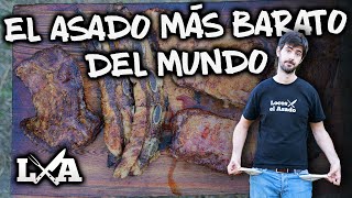 El Asado Más Barato del Mundo | Locos X el Asado