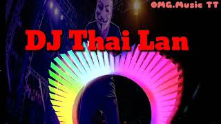 Nonstop 2018   EDM Thái Lan Remix Gây Nghiện 2018   Dj Thai Lan Hay Mới Nhất  2