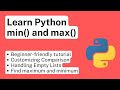Learn Python min() and max() functions