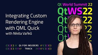 Integrating Custom Rendering Engine with QML Quick | #QtWS22