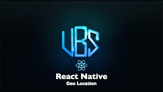 React Native: Get Current Geo Location