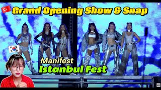 [K-react] Manifest - Grand Opening Show & Snap Istanbul Fest (ENG, TUK)