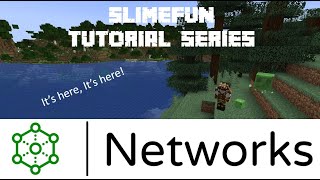 Slimefun Tutorial - Networks (The New Way)