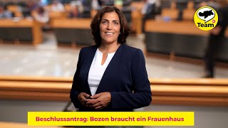 Wir brauchen ein Frauenhaus in Bozen