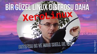 Şık Tasarımıyla XeroLinux  İnceleyelim Derken CuteFishOS MAUI Shell ve Compiz Efekt Kütüphanesi