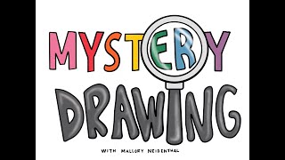 Mystery Drawing 4