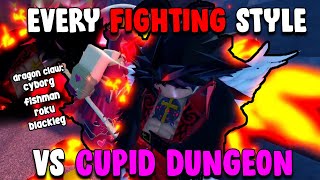 [GPO] EVERY FIGHTING STYLE VS CUPIDS DUNGEON...?! | FS MADNESS PART 1