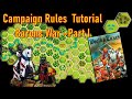 Death & Taxes Campaign Rules Tutorial - Part I