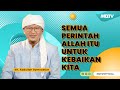 SEMUA PERINTAH ALLAH ITU UNTUK KEBAIKAN KITA | KAJIAN AAGYM