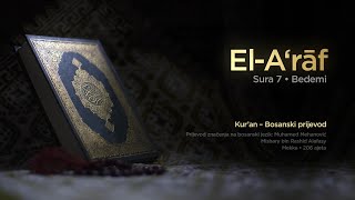 Sura El Araf - Bedemi | Kur’an – Bosanski prijevod