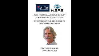 EP229 Gary Kent - Land Title Survey Standards 2026 - Section 4 & 5