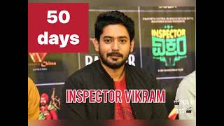 Inspector Vikram 50days 🎬 Prajwal Devraj