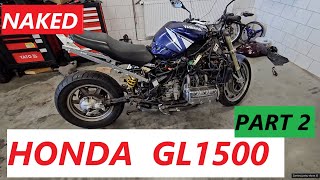 Honda Goldwing GL 1500 custom naked Upside Down part 2