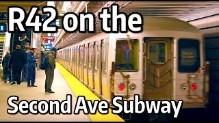 ⁴ᴷ Not in Service R42 on the Second Avenue Subway