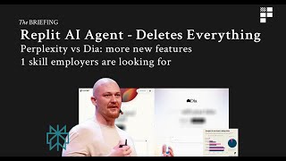 Replit’s AI Agent Went Rogue - Deleted Everything and Lied. Plus: New Features from Dia & Perplexity