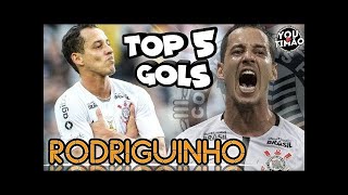 Timão Top 5    Gols do Rodriguinho NO SEU MELHOR MOMENTO DA CARREIRA
