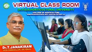 Dr .Y.S.R.H.U –  Dr. T.JANAKIRAM  –  VIRTUAL CLASSROOM -2024