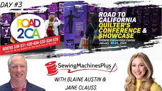 Road to California Live Day 3: Janome \u0026 Sew Steady Spotlight with Blaine \u0026 Jane