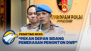 Sidang Pemerasan Penonton DWP Digelar Pekan Depan [Primetime News]