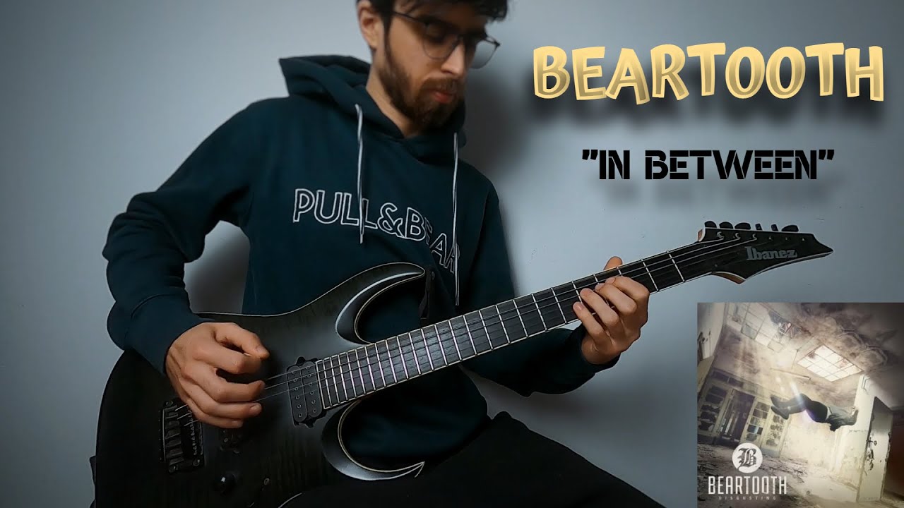 Beartooth - In Between (Guitar Cover) - YouTube