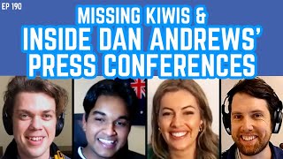 The Young IPA Podcast 190: Missing Kiwis & Inside Dan Andrews' Press Conferences
