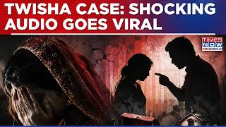 Twisha Death Probe Update: Family Submits Call Records, Shocking Audio Goes Viral? | English News