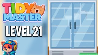 Tidy Master Puzzle Game – Level 21 Walkthrough Solutions | iOS / Android Gameplay