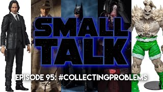 Mezco Indiana Jones | Small Talk Episode 95: #COLLECTINGPROBLEMS