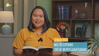 RENUNGAN PAGI : AKU BESERTAMU UNTUK MENYELAMATKANMU | MORNING SPIRIT