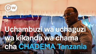 DW Kiswahili | Chadema ipo katika uchaguzi wa Kikanda Tanzania | Maoni