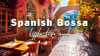 Spain Cafe Shop Ambience - Spanish Music | Relaxing Bossa Nova Instrumental Music for Relax, Study