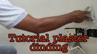 Tutorial cara plaster dinding cantik dan kemas