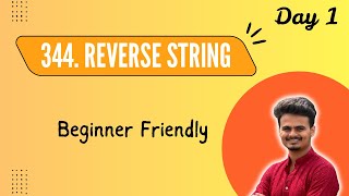 Reverse String Using Two Pointers | LeetCode 344 (DSA Basics)