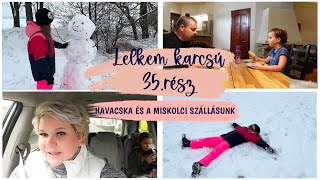 Havacska és Miskolc