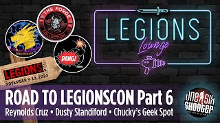 Join us on the Road to LegionsCon! Part 6: Fun Stuff!