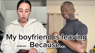 Why her boyfriend is moving out