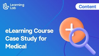 eLearning Course Case Study for Medical