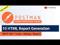 #10 HTML Report generation with postman | Complete Postman Tutorials