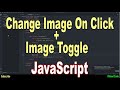 Change Image On Click + Image Toggle | JavaScript Project For Students | #SmartCode