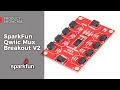 Product Showcase: SparkFun Qwiic Mux Breakout V2