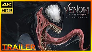 VENOM 2: Let There Be Carnage Trailer (2021) 4K HDR ULTRA