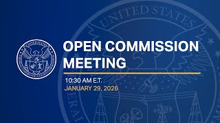 January 2026 Open Commission Meeting
