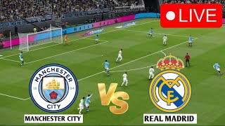 🔴 [LIVE] : MANCHESTER CITY VS REAL MADRID I UEFA Champoins League 24/25 I eFOOTBALL PES 21 GAME