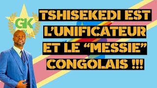 TSHISEKEDI EST L'UNIFICATEUR ET LE MESSIE CONGOLAIS !!!( JANUARY 12TH, 2020)