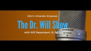 The Power of One with Dr. Gail Thompson on The Dr. Will Show