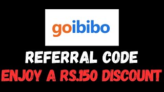 Goibibo New User Referral Code [NkOQ76iaUzb] – Save Rs.150 on your first booking!