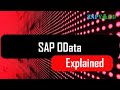 SAP OData Explained for All